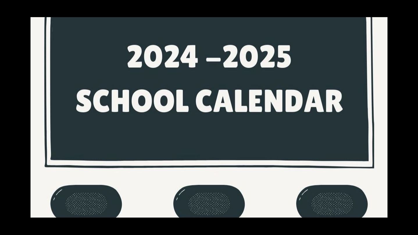 2024-2025 School Year Calendar
